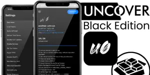 Unc0ver Black Edition Download For iOS 15 - iOS 17 Methods